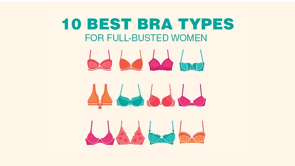 10 Best Bra Types for Full-Busted Women